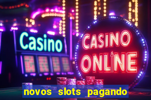 novos slots pagando no cadastro